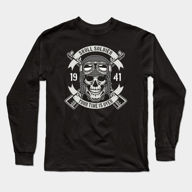 Skull Soldier Time Is Over Long Sleeve T-Shirt by Riverside Market